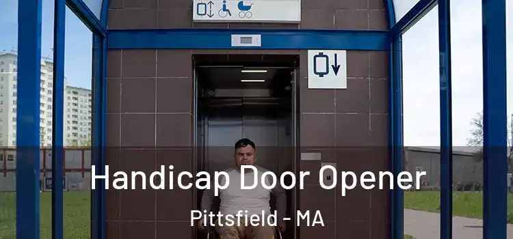 Handicap Door Opener Pittsfield - MA