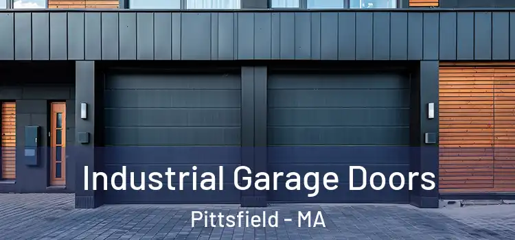  Industrial Garage Doors Pittsfield - MA
