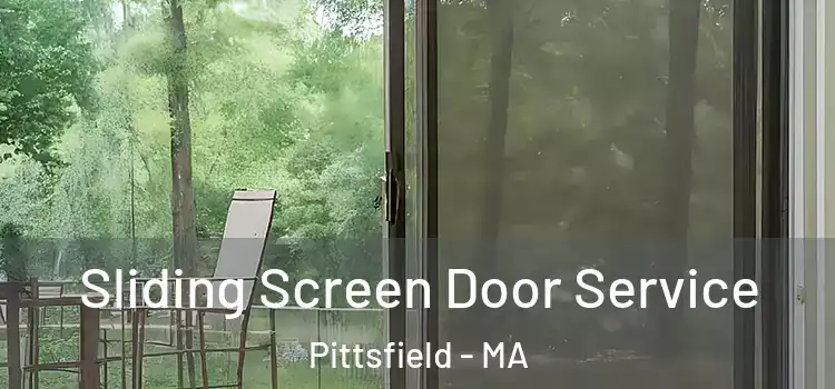 Sliding Screen Door Service Pittsfield - MA